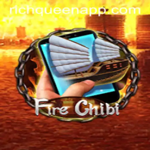 Unlock the Adventure: FireChibiM - A Dive into RichQueen, Strategy, and Excitement