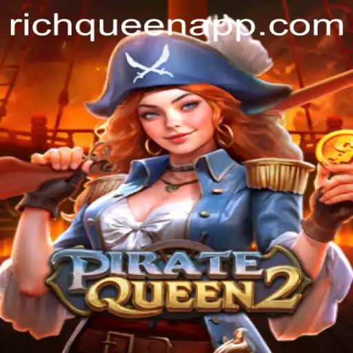 PirateQueen2: A Deep Dive into the RichQueen Adventure