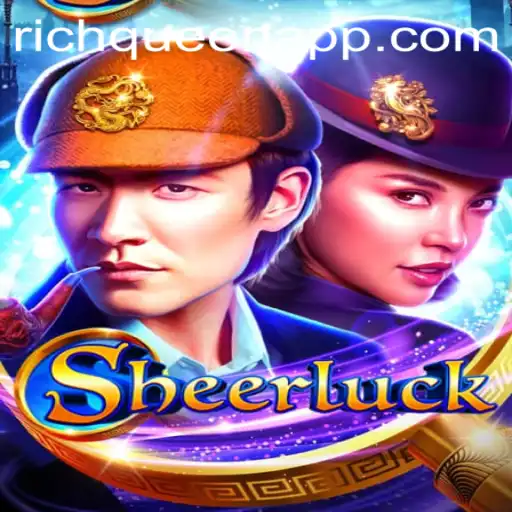 Unraveling the Enigma of Sheerluck: The Game of Richqueen